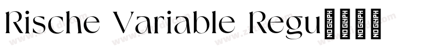 Rische Variable Regu字体转换